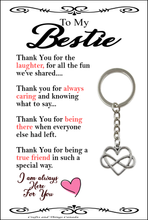 Load image into Gallery viewer, To My Bestie Key Ring