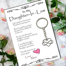 Load image into Gallery viewer, To My Daughter-In-Law Key Ring